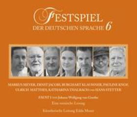 Goethe |  Festspiel der deutschen Sprache 6 | Sonstiges |  Sack Fachmedien