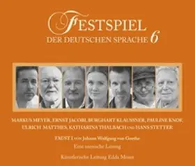 Goethe |  Festspiel der deutschen Sprache 6 | Sonstiges |  Sack Fachmedien