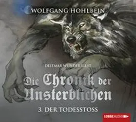 Hohlbein |  Die Chronik der Unsterblichen - Teil 3 | Sonstiges |  Sack Fachmedien