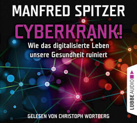 Spitzer | Spitzer, M: Cyberkrank /4 CDs | Sonstiges | 978-3-7857-4886-2 | sack.de