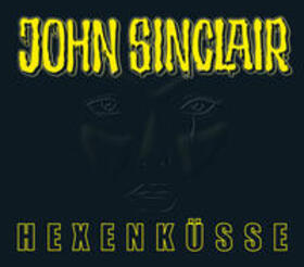 Dark |  John Sinclair-40 Jahre Sonde: Hexenküsse | Sonstiges |  Sack Fachmedien