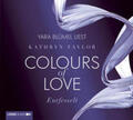 Taylor |  Colours of Love 01. Entfesselt | Sonstiges |  Sack Fachmedien