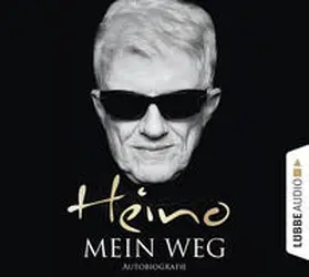 Heino |  Mein Weg | Sonstiges |  Sack Fachmedien