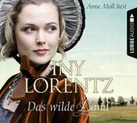 Lorentz |  Das wilde Land | Sonstiges |  Sack Fachmedien