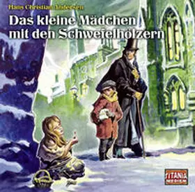 Andersen |  Das kleine Mädchen mit den Schwefelhölzern | Sonstiges |  Sack Fachmedien