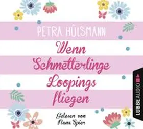 Hülsmann |  Wenn Schmetterlinge Loopings fliegen | Sonstiges |  Sack Fachmedien