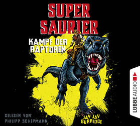 Burridge | Supersaurier - Kampf der Raptoren Teil 1 | Sonstiges | 978-3-7857-5586-0 | sack.de