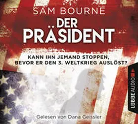 Bourne |  Der Präsident | Sonstiges |  Sack Fachmedien