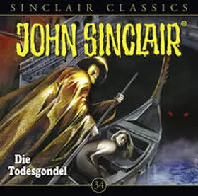 Dark |  John Sinclair Classics - Folge 34 | Sonstiges |  Sack Fachmedien
