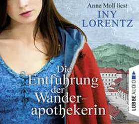 Lorentz |  Die Entführung der Wanderapothekerin | Sonstiges |  Sack Fachmedien