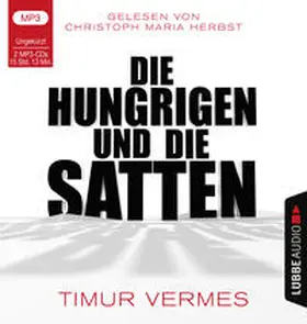 Vermes | Die Hungrigen und die Satten | Sonstiges | 978-3-7857-8047-3 | sack.de