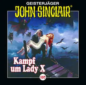 Dark / Ehrhardt |  Dark, J: John Sinclair - Folge 137 | Sonstiges |  Sack Fachmedien