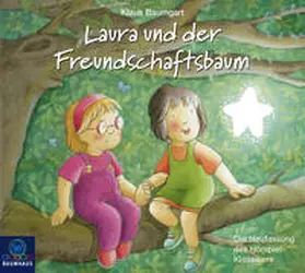Baumgart / Disselhoff |  Laura und der Freundschaftsbaum | Sonstiges |  Sack Fachmedien
