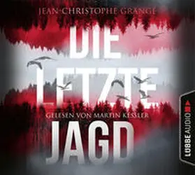 Grangé |  Die letzte Jagd | Sonstiges |  Sack Fachmedien