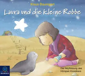 Baumgart |  Lauras Stern und die kleine Robbe | Sonstiges |  Sack Fachmedien