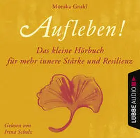 Gruhl |  Aufleben! | Sonstiges |  Sack Fachmedien