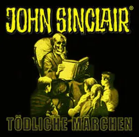 Dark / Ehrhardt |  John Sinclair - Tödliche Märchen | Sonstiges |  Sack Fachmedien