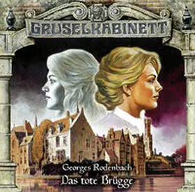 Rodenbach |  Gruselkabinett - Folge 168 | Sonstiges |  Sack Fachmedien