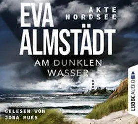 Almstädt |  Akte Nordsee - Am dunklen Wasser | Sonstiges |  Sack Fachmedien