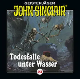 Dark / Ehrhardt |  John Sinclair - Folge 152 | Sonstiges |  Sack Fachmedien