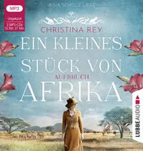 Rey |  Ein kleines Stück von Afrika - Aufbruch | Sonstiges |  Sack Fachmedien
