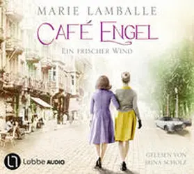 Lamballe |  Café Engel 04. Ein frischer Wind | Sonstiges |  Sack Fachmedien