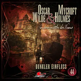 Walter |  Oscar Wilde & Mycroft Holmes - Folge 44 | Sonstiges |  Sack Fachmedien