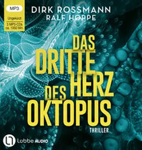 Rossmann / Hoppe / Roßmann |  Das dritte Herz des Oktopus | Sonstiges |  Sack Fachmedien