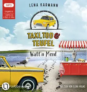 Karmann |  Taxi, Tod und Teufel - Watt'n Mord | Sonstiges |  Sack Fachmedien
