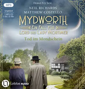 Costello / Richards |  Mydworth - Tod im Mondschein | Sonstiges |  Sack Fachmedien