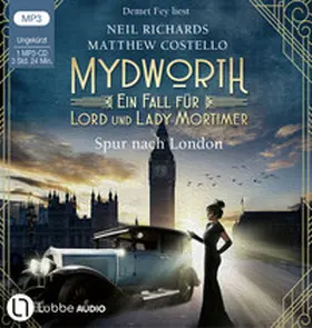 Costello / Richards |  Mydworth - Spur nach London | Sonstiges |  Sack Fachmedien
