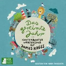 Krüss |  Das gereimte Jahr - Kunterbunter Wörterspaß mit James Krüss | Sonstiges |  Sack Fachmedien