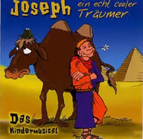  Joseph - ein echt cooler Träumer | Sonstiges |  Sack Fachmedien