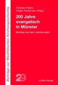 Kampmann / Peters |  200 Jahre evangelisch in Münster | Buch |  Sack Fachmedien