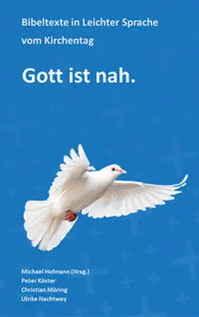 Hofmann / Möring / Nachtwey |  Gott ist nah. | Buch |  Sack Fachmedien