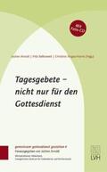 Arnold / Baltruweit / Tergau-Harms |  Tagesgebete - nicht nur für den Gottesdienst | Buch |  Sack Fachmedien