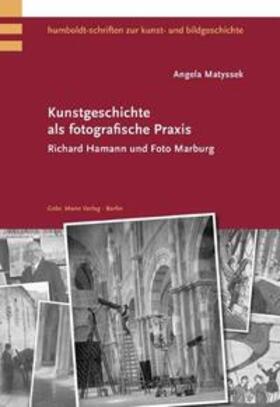 Matyssek | Kunstgeschichte als fotografische Praxis | Buch | 978-3-7861-2584-6 | sack.de