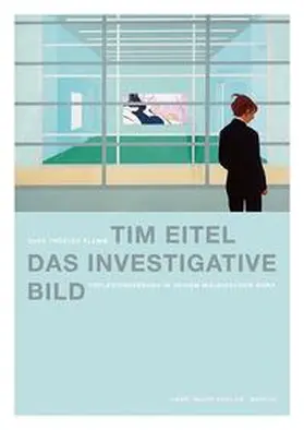Tröster Klemm |  Tim Eitel. Das investigative Bild | Buch |  Sack Fachmedien