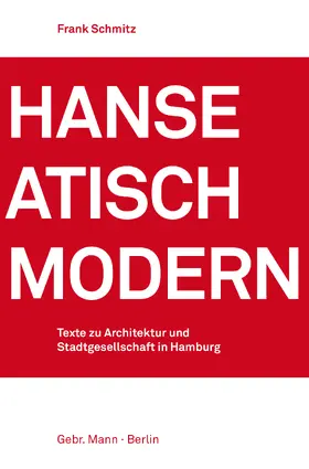 Schmitz |  Hanseatisch modern | Buch |  Sack Fachmedien