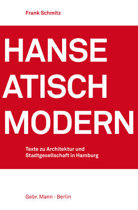 Schmitz | Hanseatisch modern | Buch | 978-3-7861-2834-2 | sack.de