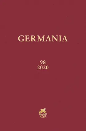 Römisch-Germanische Kommission des Deutschen Archäologischen Instituts |  Germania 98 (2020) | Buch |  Sack Fachmedien