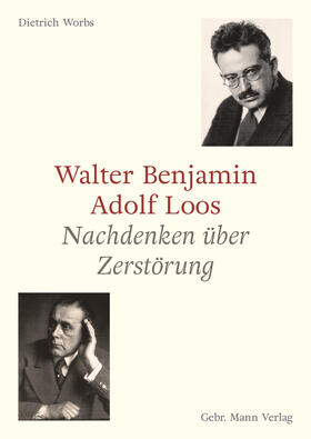 Worbs | Walter Benjamin und Adolf Loos | Buch | 978-3-7861-2871-7 | sack.de
