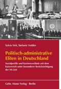 Veit / Vedder |  Politisch-administrative Eliten in Deutschland | Buch |  Sack Fachmedien