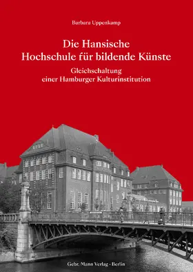 Uppenkamp |  Die Hansische Hochschule für bildende Künste | Buch |  Sack Fachmedien