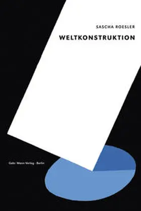 Roesler |  Weltkonstruktion | eBook | Sack Fachmedien