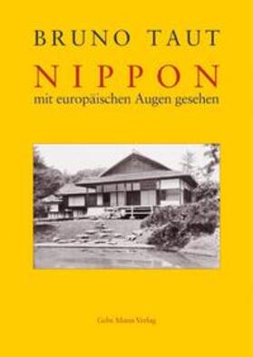 Taut / Speidel |  Nippon mit europäischen Augen gesehen | eBook | Sack Fachmedien