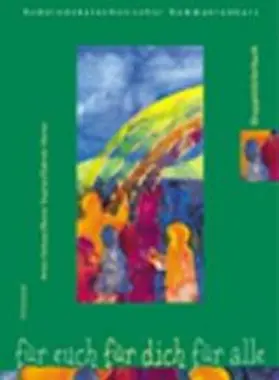 Kalteyer / Stephan / Werner |  Für euch - für dich - für alle. Gemeindekatechetischer Kommunionkurs | Buch |  Sack Fachmedien