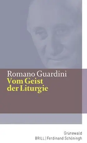Guardini |  Vom Geist der Liturgie | Buch |  Sack Fachmedien