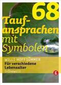 Hoffsümmer |  68 Taufansprachen mit Symbolen | Buch |  Sack Fachmedien