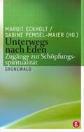 Eckholt / Pemsel-Maier |  Unterwegs nach Eden | Buch |  Sack Fachmedien